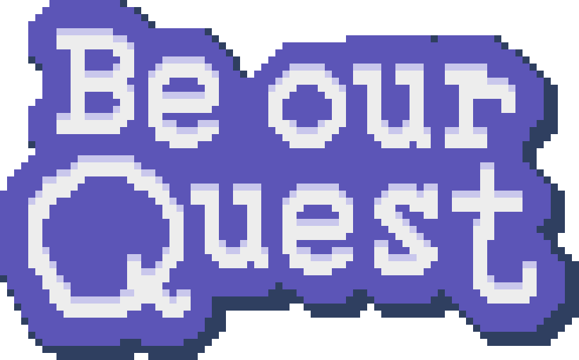 BE OUR QUEST logo, white text on a purple background