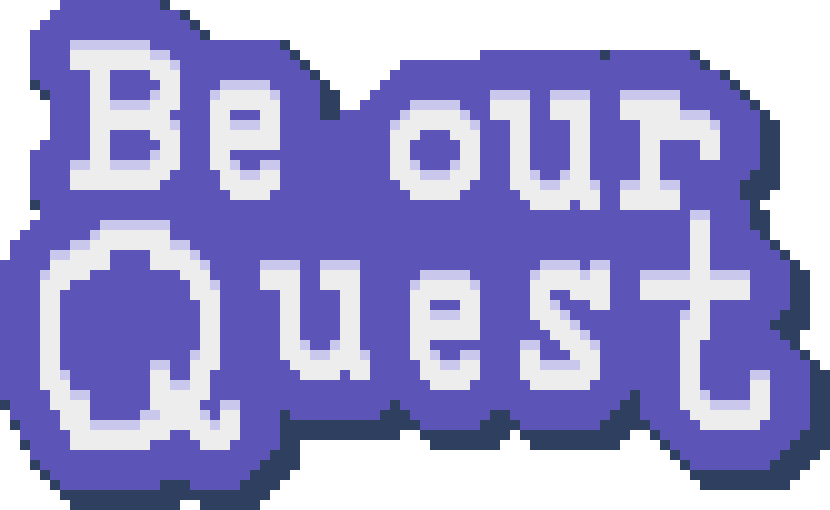 BE OUR QUEST logo, white text on a purple background